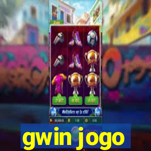 gwin jogo